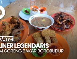 Terbentuknya Nama Rumah Makan Legendaris 'Ayam Goreng Bakar Borobudur'