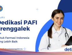 Dedikasi PAFI Trenggalek Untuk Resep-Obatan Indonesia yang Lebih Baik