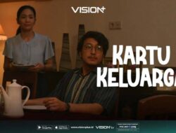 Bikin Gemes! Ini 5 Fakta Original Series Vision+ ‘Kartu Keluarga’