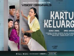 Vision+ Rilis Poster Resmi Series Kartu Keluarga, Bunga Zainal dan Dimas Anggara Karena Itu Pasutri