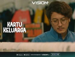 3 Genre Karena Itu Satu! Nonton Serunya Series Kartu Keluarga Di Vision+