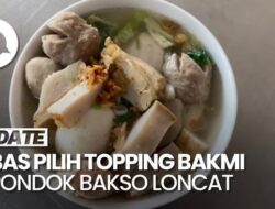 Menikmati Bakmi Bersama Aneka Topping Hingga Pondok Bakso Loncat