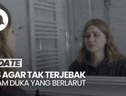 Cara Bangkit Di Kesedihan yang Mendalam