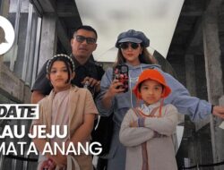 Sederet Hal Menarik Perhatian Tentang Pulau Jeju Di Mata Anang Hermansyah