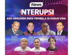 Adu Argumen Para Pembela Di Perkara Pidana Hukum Vina, Malam Ini Di Interupsi Bersama Ariyo Ardi, Live Hanya Di iNews