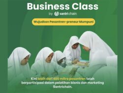 Bantu Pesantren Kembangkan Usaha lewat Inisiatif Santrichain Business Class