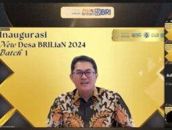 BRI Apresiasi 40 Desa Terpilih Hingga Inaugurasi Desa BRILiaN Batch 1 2024