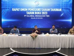 Gelar RUPST, Dunia Mediacom Pakai Sisa Laba Bagi Perkuat Modal