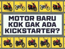 INFOGRAFIS: Kendaraan Bermotor Roda Dua Terbaru Kok Gak Ada Kickstarter?