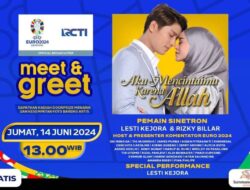 Lesti Kejora, Rizky Billar dan Komentator EURO 2024 Siap Menyapa Warga Tangerang Ke Meet and Greet RCTI