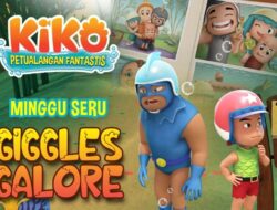 Minggu Seru Bersama Kiko Ke Episode Giggles Galore Ke RCTI