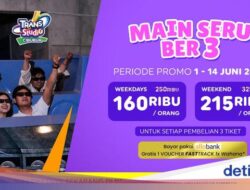 Mau Liburan Ke Jabodetabek? Ada Promo Main Bertiga Ke Trans Studio Cibubur