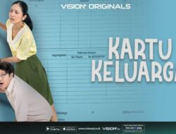 Series Kartu Keluarga Bersama Sebab Itu Pelepas Penat, Ini Link Nonton Gratis Ke Vision+