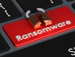 Waspada Ransomware! 8 Tips Cegah Serangan Siber Paling Berbahaya Di Dunia