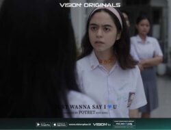 Yasamin Jasem Karena Itu Anak SMA Lagi Ke Just Wanna Say I Love You: Kali Ini Pasti Beda!