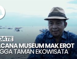 Mencuat Wacana Tempat Wisata Mak Erot