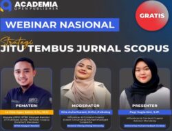 Academia Open Publisher Gelar Webinar Strategi Jitu Tembus Jurnal Scopus