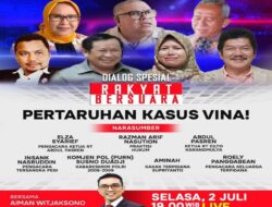 Besok Malam ‘Pertaruhan Perkara Hukum Hukum Vina’ Di Rakyat Bersuara Bersama Aiman Witjaksono, Razman Arif Nasution, Elza Syarief dan Narasumber Kredibel, Pukul 19.00 WIB, Live Hanya Di iNews