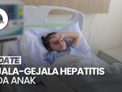IDAI Ungkap Tanda-Tanda Hepatitis Di Anak Tak Selalu Ditandai Mata Kuning