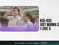 Link Nonton Legal Series Just Wanna Say I Love U Gratis Ke Vision+