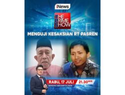 Menguak Kesaksian RT Pasren, Malam Ini Hingga The Prime Show, Pukul 21.30 WIB, Hanya Hingga iNews