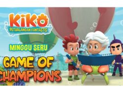 Minggu Seru Bersama KIKO Ke Episode GAME OF CHAMPIONS Ke RCTI