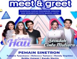 Manajer Drama Tv Seindah Cinta Mutiara dan Setulus Hati Siap Menyapa Komunitas Deltamas Hingga Meet and Greet Drama Tv RCTI