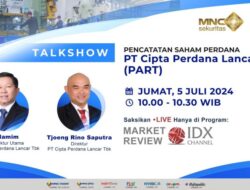 Siap Melantai Di Bursa, PART Paparkan Strategi Usaha Di Talkshow IDX Channel