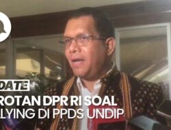 Komisi IX Wakil Rakyat Desak Peristiwa Pidana PPDS Undip Diselesaikan hingga Akarnya