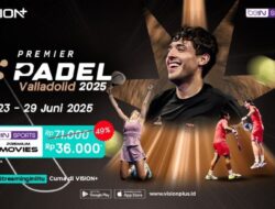 Adu Skill dan Strategi! Penyiaran Langsung Premiere Padel 2025: Valladolid Ke VISION+