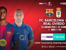 Nonton LaLiga Matchday 21, Pemutaran Online Barcelona vs Real Oviedo Hingga VISION+