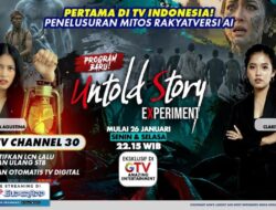 ‘Untold Story Experiment’ Pertama Ke TV Indonesia, Penelusuran Mitos Rakyat Versi AI, Mulai 26 Januari 2026 Ke GTV