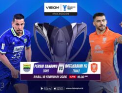 Misi Comeback Persib Bandung! Siap Balas Dendam Ke Ratchaburi, Penyiaran Langsung Ke VISION+