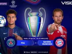Link Nonton Semifinal Laga Champions:PSG vs Bayern Munchen Ke VISION+