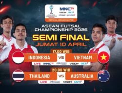 Timnasional Futsal Indonesia vs Vietnam Di Semifinal Asosiasinegara-Negaraasiatenggara Futsal Championship 2026: Saksikan Di MNCTV