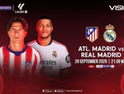 Atletico Madrid vs Real Madrid Di LaLiga, Saksikan Live Penyiaran Langsung Di VISION+